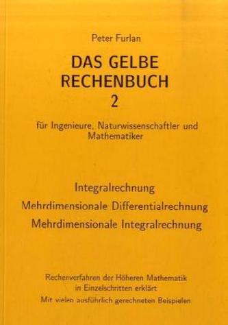 Integralrechnung, Mehrdimensionale Differentialrechnung, Mehrdimensionale Integralrechnung