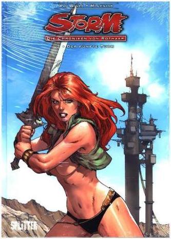 Storm, Die Chroniken von Rothaar, der fünfte Turm