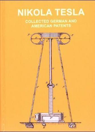 Deutsche, amerikanische und britische Patente. German, American and British Patents