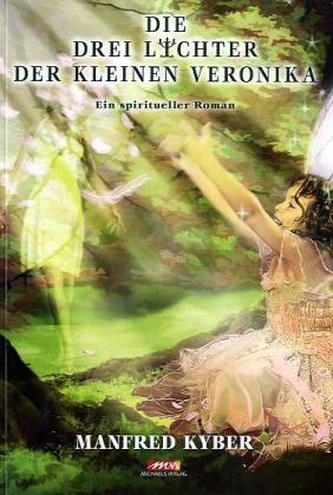 Die drei Lichter der kleinen Veronika