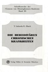 Die hereditären chronischen Krankheiten. Bd.1