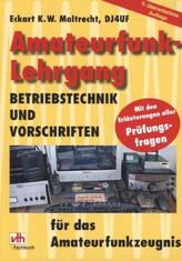 Amateurfunk-Lehrgang, Betriebstechnik und Vorschriften für das Amateurfunkzeugnis