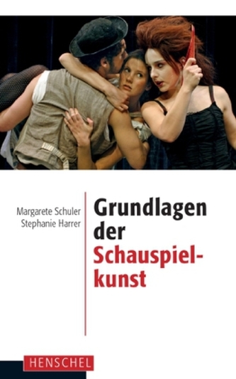 Grundlagen der Schauspielkunst