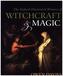 The Oxford Illustrated History of Witchcraft & Magic