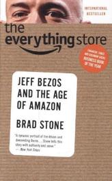 The Everything Store: Jeff Bezos and the Age of Amazon