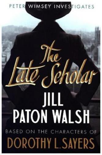 The Late Scholar