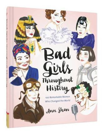 Bad Girls Throughout History