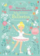 Mein erstes Anziehpuppen-Stickerbuch: Bella, die kleine Ballerina