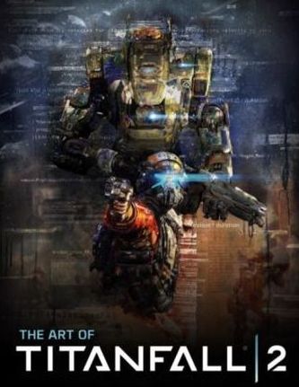 The Art of Titanfall. Vol.2