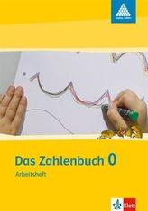 Das Zahlenbuch 0 - Arbeitsheft