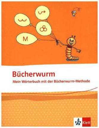 Bücherwurm - Mein Wörterbuch mit Rechtschreibstrategien
