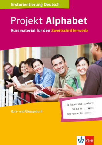 Projekt Alphabet - Kursmaterial für den Zweitschrifterwerb