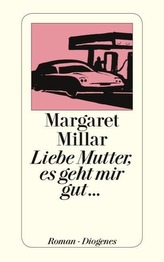 Liebe Mutter, es geht mir gut . . .