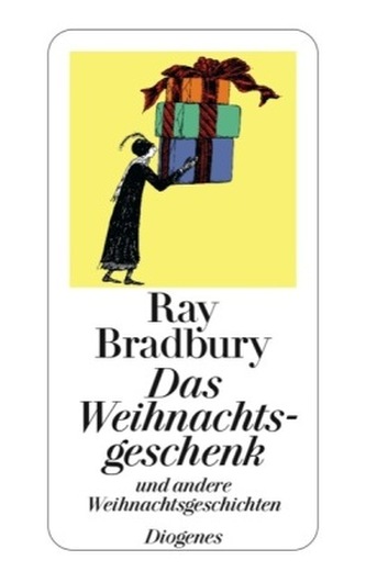 Das Weihnachtsgeschenk und andere Weihnachtsgeschichten