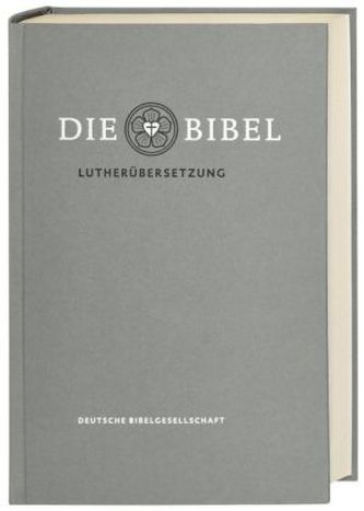 Die Bibel, Lutherübersetzung revidiert 2017 - Standardausgabe grau