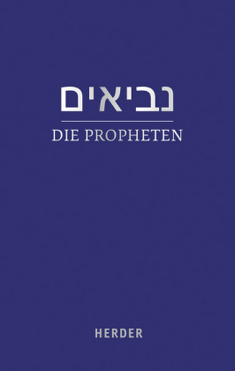 Die Propheten / Nevi'im