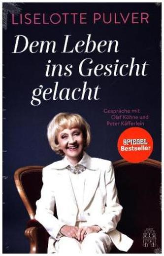 Dem Leben ins Gesicht gelacht