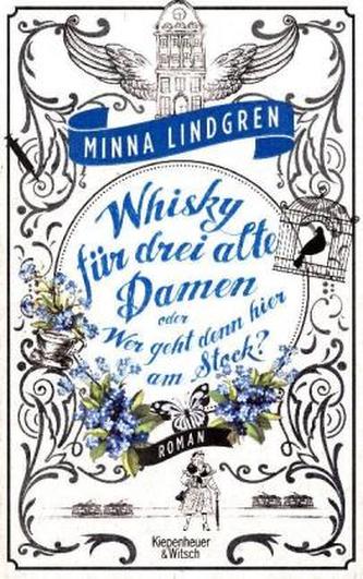 Whisky für drei alte Damen oder Wer geht hier am Stock?