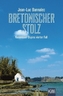 Bretonischer Stolz