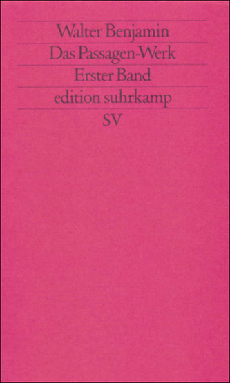 Das Passagen-Werk, 2 Bde.