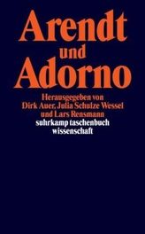Arendt und Adorno