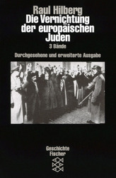 Die Vernichtung der europäischen Juden, 3 Bde.