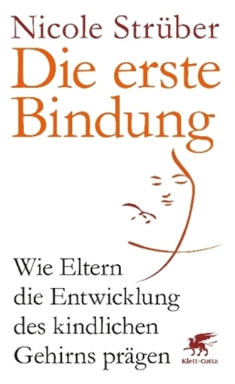 Die erste Bindung