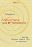 Selbsthypnose und Hypnosetherapie