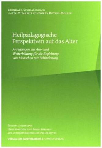 Heilpädagogische Perspektiven auf das Alter