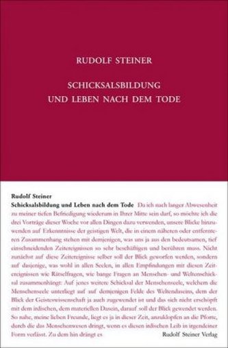 Schicksalsbildung und Leben nach dem Tode