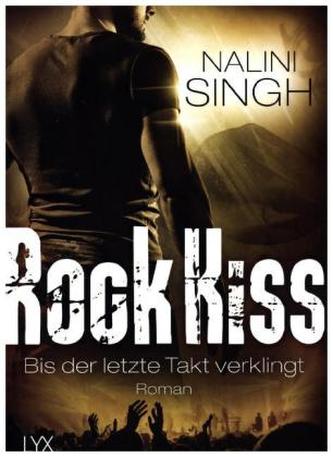 Rock Kiss - Bis der letzte Takt verklingt