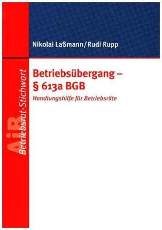 Betriebsübergang - Paragraph 613a BGB