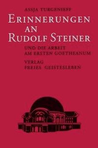 Erinnerungen an Rudolf Steiner