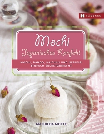 Mochi, Dango, Daifuku und Nerikiri