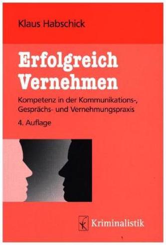 Erfolgreich Vernehmen