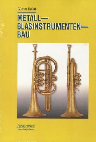 Metall-Blasinstrumentenbau