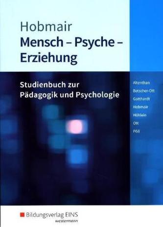 Mensch - Psyche - Erziehung