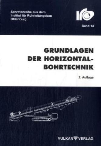 Grundlagen der Horizontalbohrtechnik