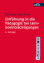 Einführung in die Pädagogik bei Lernbeeinträchtigungen