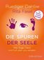 Die Spuren der Seele