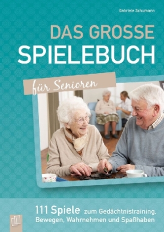 Das große Spielebuch für Senioren