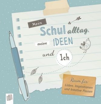 Mein Schulalltag, meine Ideen und Ich