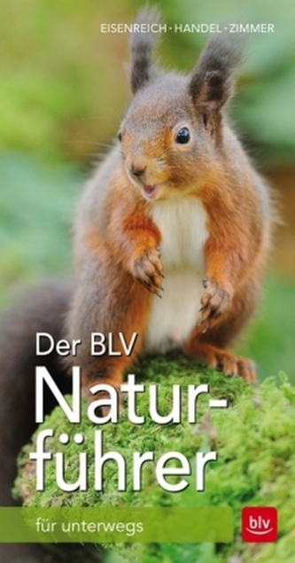Der BLV Naturführer für unterwegs