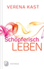Schöpferisch leben