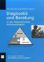 Diagnostik und Beratung in der Unterstützten Kommunikation