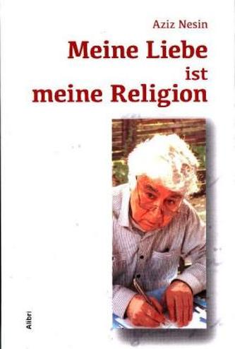 Meine Liebe ist meine Religion
