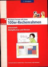 Rechnen lernen mit dem 100er-Rechenrahmen - Multiplikation und Division
