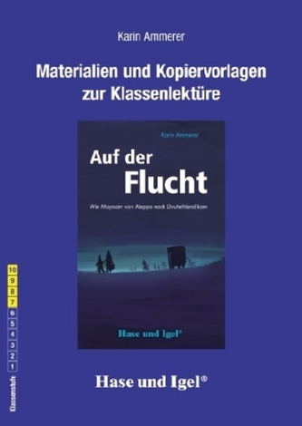 Begleitmaterial: Auf der Flucht