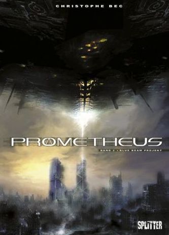 Prometheus - Blue Beam Project