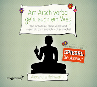 Am Arsch vorbei geht auch ein Weg, 4 Audio-CDs